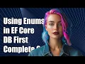 Using Enums in EF Core Database First Approach A Complete Guide