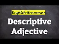 17 Descriptive Adjectives Beginner