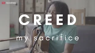 my sacrifice creed felix irwan cover 