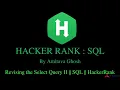 Hacker Rank SQL PROBLEM Revising the Select Query II
