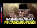 Download Lagu 🔴LIVE! BREAKING NEWS! INNALILLAHI WAINNAILAIHI ROJI'UN, PROF. SALIM SAID BERPULANG!!