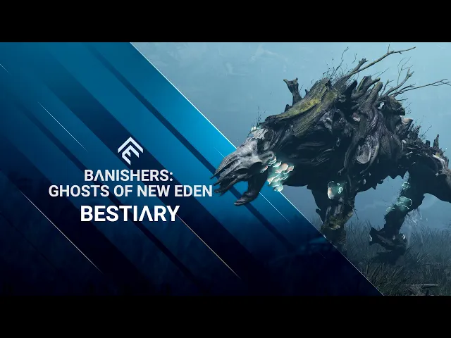Banishers: Ghosts of New Eden - Bestiary