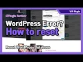 Reset WordPress Database - Make WordPress initial state