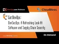 DevSecOps A Refreshing Look At Software and Supply Chain Security