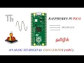 Raspberry Pi Pico ADC Analog to Digital Interface in python Thonny IDE Raspberry Pico Tutorial tamil
