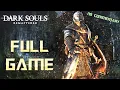 Dark Souls Remastered Full Game Walkthrough No Commentary