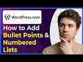 How to Add Bullet Points Numbered Lists in Wordpress Step-By-Step 2026 Guide