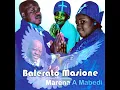 Download Lagu Balerato Masione   Monate Audio   GOSPEL MUSIC or SONGS