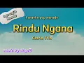 Karaoke rindu ngana ||pop manado # kalo rindu ada kita pe lagu