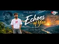 ECHOES OF YOU