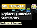 06 Replace function statements Replacing rows with SET and WHERE clause in mysql
