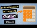 I Build a Calculator using ChatGPT in 2 min