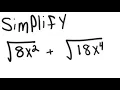 Radicals Simplify 8x 2 18x 4