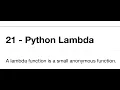 21 - Python Lambda