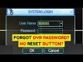 DVR Password Reset Without Reset Button - Working Method