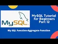 MySQL Tutorial Part-12 MySQL Function - Aggregate Function Hindi Easy Tutorial