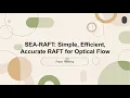 ECCV 2024 Oral Indepth Reading SEA-RAFT Simple Efficient Accurate RAFT for Optical Flow