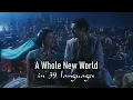 Download Lagu Aladdin [2019] - A Whole New World (Multilanguage)