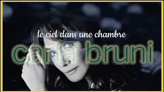 Download Carla Bruni - Le Ciel Dans Une Chambre (2002) lyrics MP3