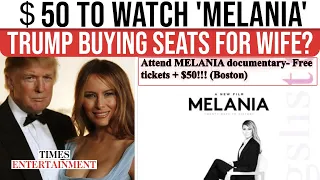 Watch Melania For 50 Craigslist Ad Offers FREE TICKETS CASH to Fill Theaters