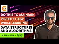 DO THIS To Maintain Perfect Flow While Learning Data Structures and Algorithms CodingNinjasIndia