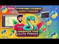 Python Print Statement Variables Data Types Explained Python Tutorial in Hindi