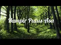 Download Lagu Bara Band - Hampir Putus Asa Lirik video