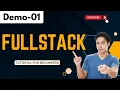 FullStack Demo 01 FullStack Tutorial For Beginners