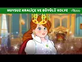 Download Lagu Huysuz Kraliçe ve Büyülü Kolye ✨ | Adisebaba Masallar
