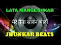 Download Lagu Mere Naina Sawan Bhado Lata Mangeshkar Jhankar Beats Remix song DJ Remix | instagram