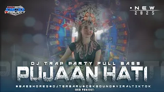 dj trap slow pujaan hati kangen band dj pop indo bass panjang horeg dcd project