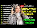 Download Lagu SHOLAWAT VIRAL TERBARU 2025 | SHOLAWAT JIBRIL PEMBUKA REJEKI, SHOLAWAT BUSYRO, NARIYAH