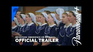 Devotion Obedience or Betrayal Trailer June 2 Documentary Paramount
