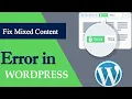 How to Fix the Mixed Content Error in WordPress step by step 2020