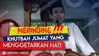 Download Bikin Merinding! Khutbah Jumat Yang Menggetarkan Hati | Ustadz Abdul Somad MP3