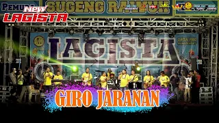 Download GIRO JARANAN | NEW LAGISTA | LIVE KELUTAN NGRONGGOT MP3