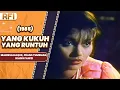 Download Lagu YANG KUKUH YANG RUNTUH (1985) FULL MOVIE HD - MARISSA HAQUE, FRANS TUMBUAN, IKANG FAWZI