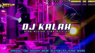 Download DJ KALAH BASS BLAYER RX KING MODE ‼️ YANG LAGI VIRAL MP3