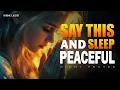 Download Lagu Leave Everything to God Tonight and Rest | God's peace guards me | Bedtime Prayer