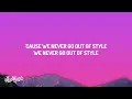 Taylor Swift - Style (Lyrics)