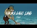 Download Lagu VURSE - NAKAKA GAGO LANG