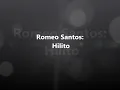 Romeo Santos - Hilito (Letra)