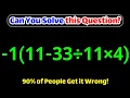 Looks Easy But This Math Problem Tricks Everyone