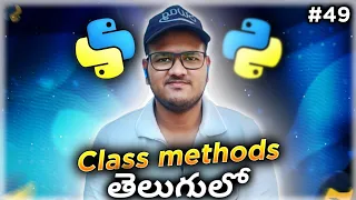 Python Class Methods in Telugu Srk Codes