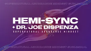 Download HEMI-SYNC: Extremely Supernatural Abundance Mindset (Dr.Joe Dispenza + Hemi-Sync) 🧬 MP3