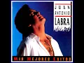 Ay Cosita Linda - Juan Antonio Labra