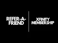 Refer a Friend Xfinity Membership