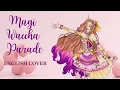 Download Lagu Magi Waccha Parade - Waccha Primagi English Cover [franziska]