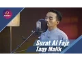 Download Lagu Taqy malik - Al Fajr