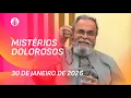 Lagu Terço de Aparecida com Pe. Antonio Maria - 30 de janeiro 2026 [Mistérios Dolorosos]